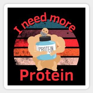 I need more Protein Magnet